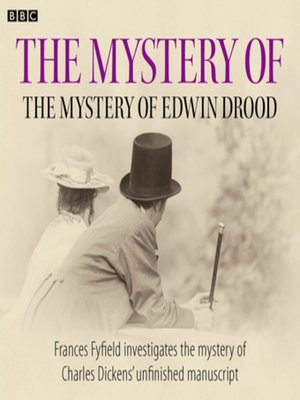 cover image of The Mystery of the Mystery of Edwin Drood